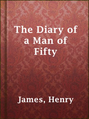 cover image of The Diary of a Man of Fifty